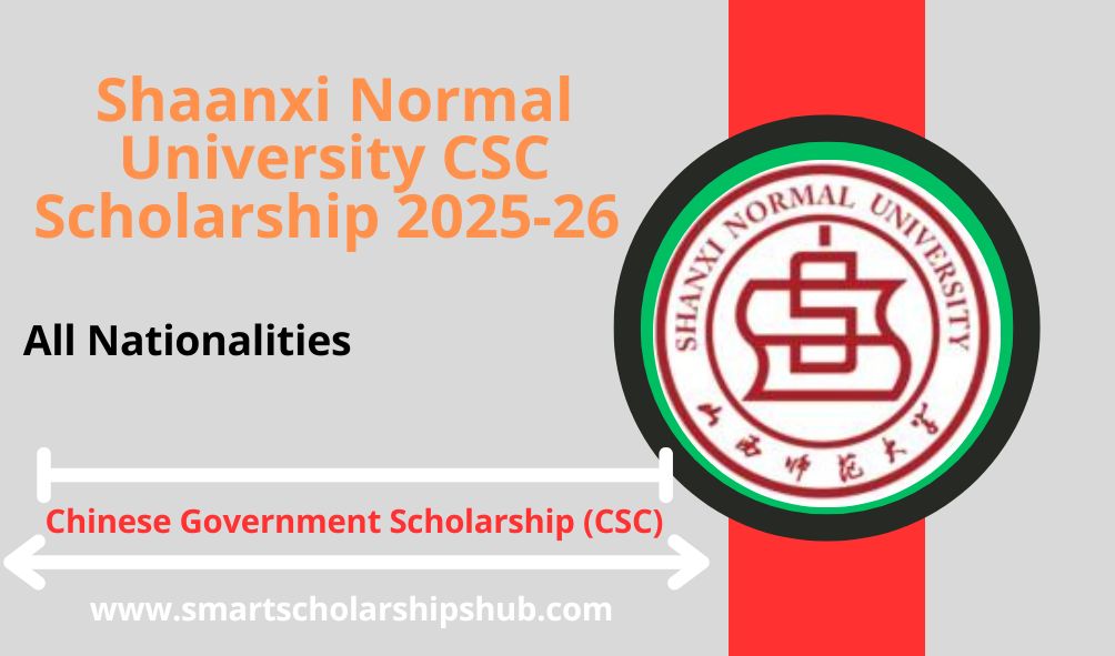 Shaanxi Normal University CSC Scholarship