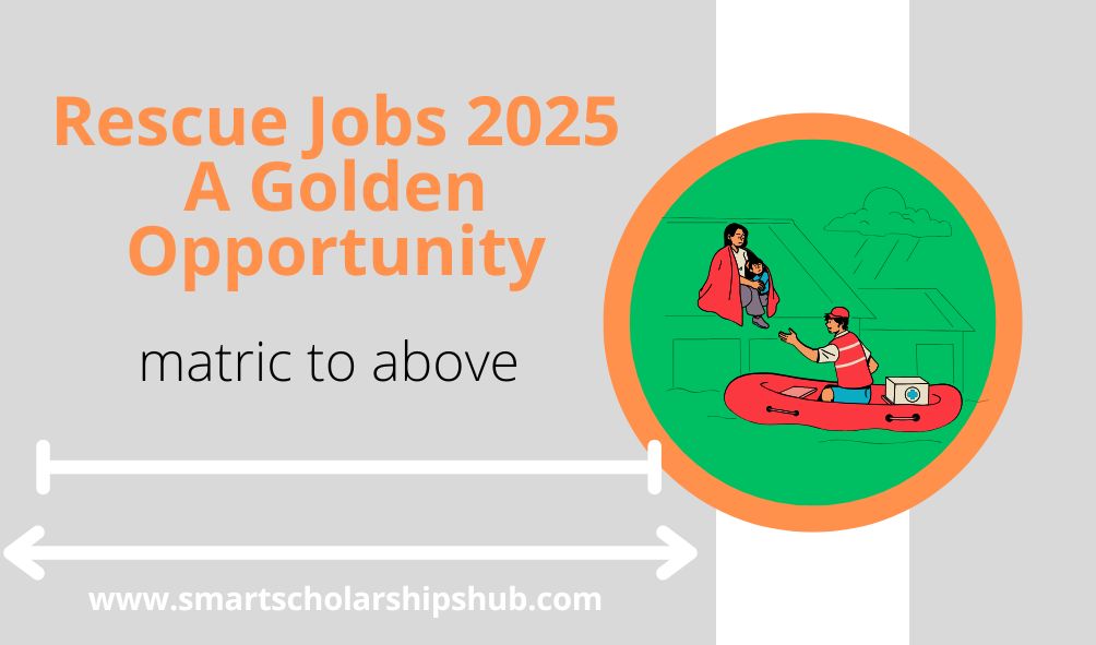 Rescue Jobs 2025